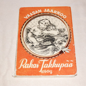 Vaasan Jaakkoo Rakas Takkupää